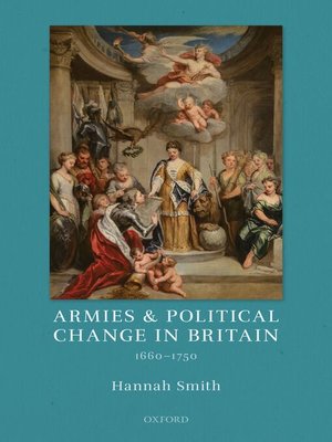 cover image of Armies and Political Change in Britain, 1660-1750